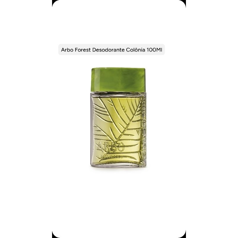 Colônia Arbo Forest 100ml OBoticário