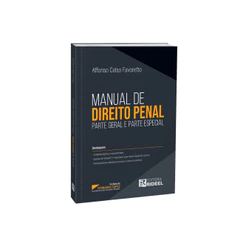 Manual de Direito Penal - Parte Geral e Parte Especial