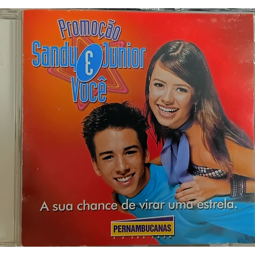 cd Sandy e Junior - promoção Sandy e Junior e vc