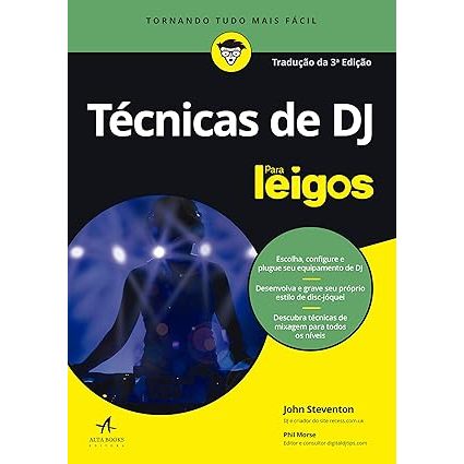 Livro Técnicas de dj para leigos: tradução da 3ª edição