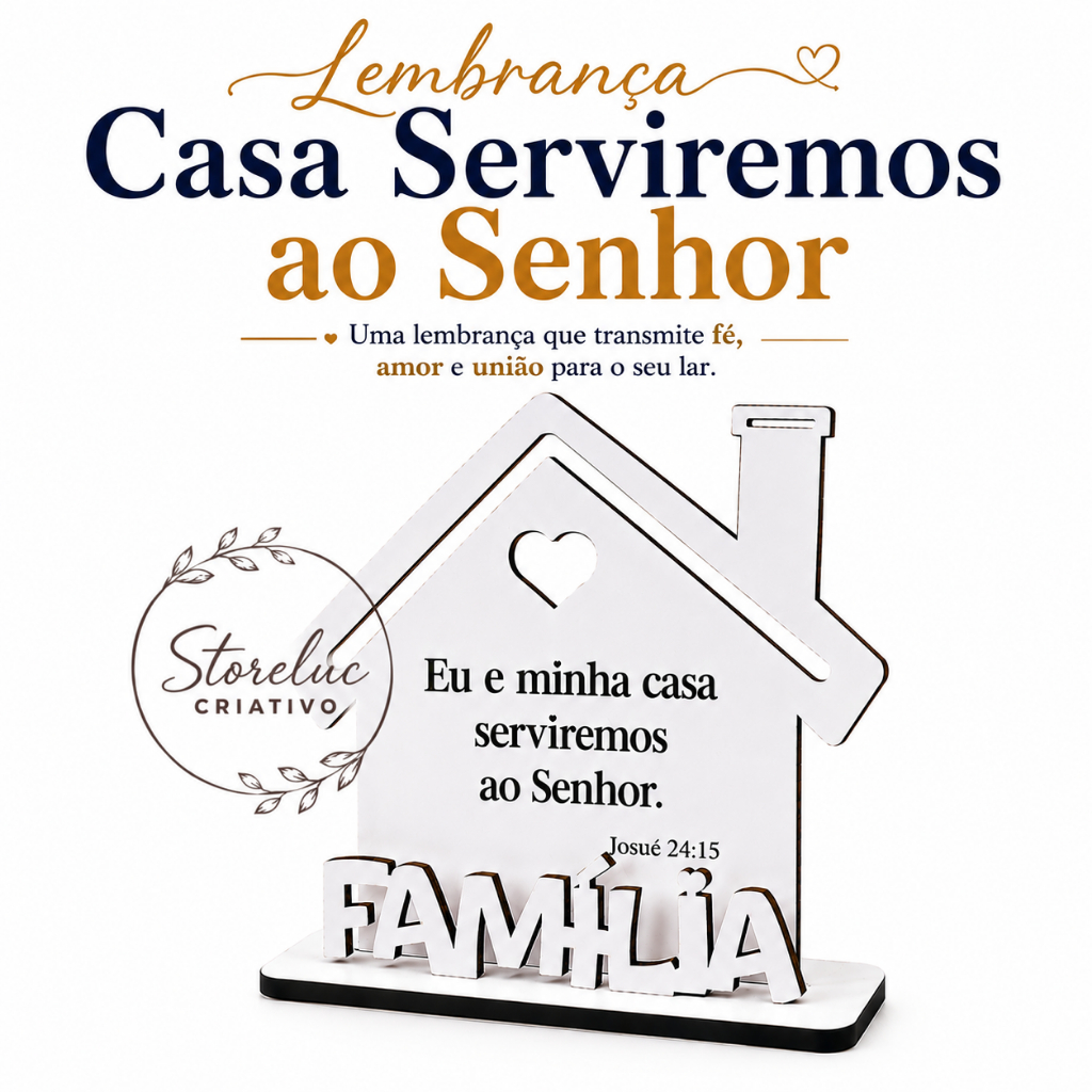Lembrancinha Casa Lar Família Eu e minha casa Serviremos ao Senhor Personalizada