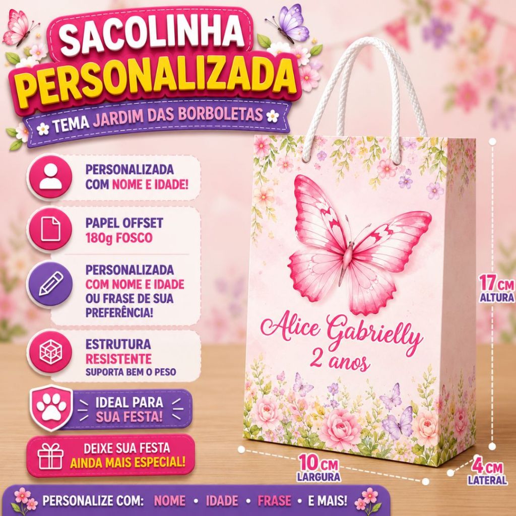 Sacolinha Surpresa Jardim das Borloletas Personalizada  Lembrancinhas de Aniversário -Festas - PEGUE E MONTE