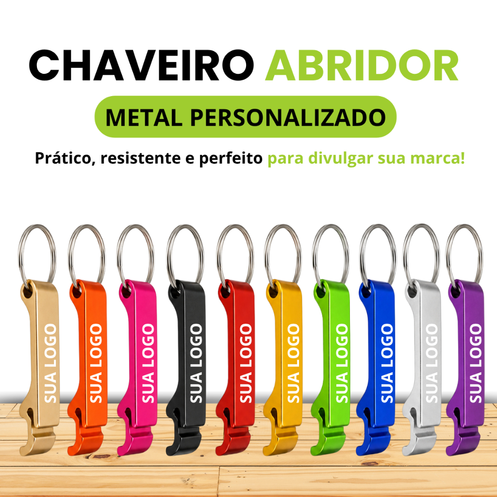 Chaveiro Abridor Personalizado 100/200/300 | Lembrancinha de Aniversário, Casamento e Brinde Empresarial