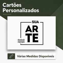 100 Cartões Personalizados Com Sua Arte | Leia a Descrição