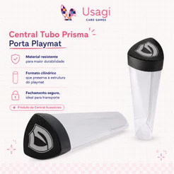 Central Tubo Prisma Porta Playmat -Tubo Protetor Prismático Translúcido