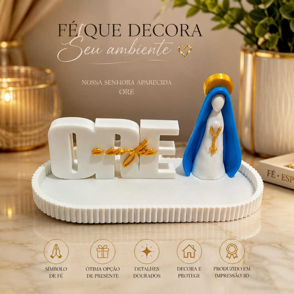 Kit Nossa Senhora Aparecida Ore e Confie – Decoração Religiosa 3D com Base Fé, Proteção e Presente Especial