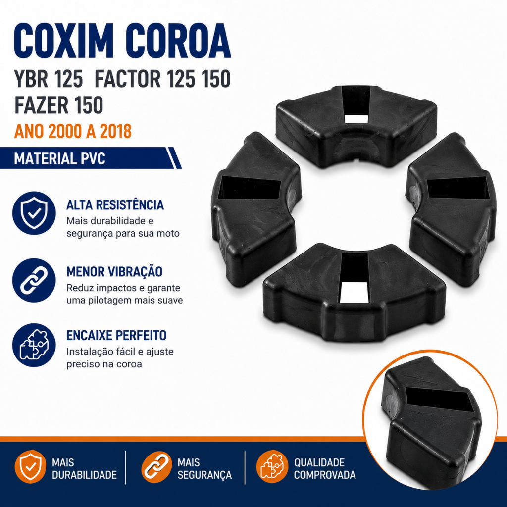 Coxim Coroa YBR 125 Factor 125150 Fazer 150 Ano 2000 a 2018
