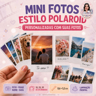 Mini Fotos Estilo Polaroid Personalizadas Laminadas 8,6x5,3cm com Suas Fotos, Frase ou Data | Kits 10 a 50