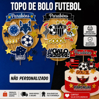 Topo / Topper de Bolo - Tema Times de futebol - Varios times