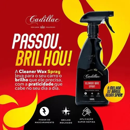 Cera Liquida Cleaner Wax Spray Cadillac 500ml Carnauba Automotiva Brilho Molhado E Proteção Rapida — imagem 2 de 2