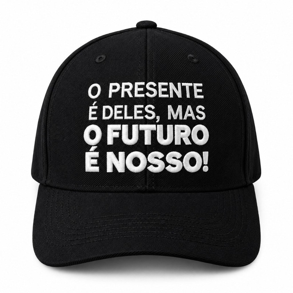 Boné Preto Bordado O Presente é Deles Mas o Futuro é Nosso Ajustável