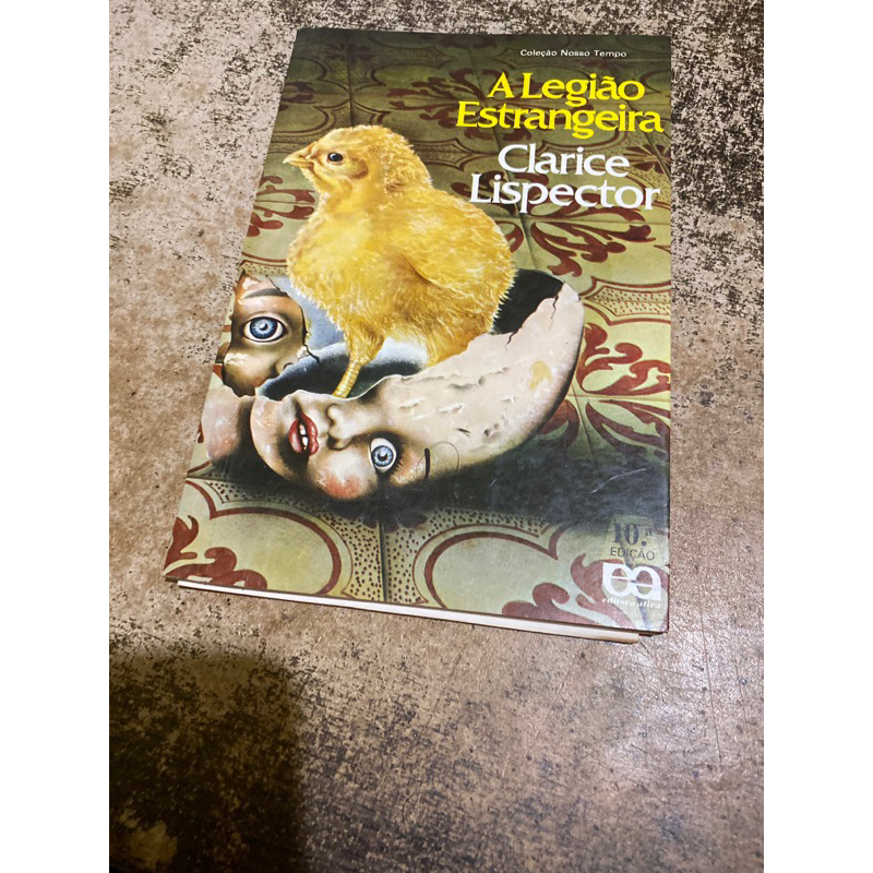 A legião estrangeira Clarice Lispector