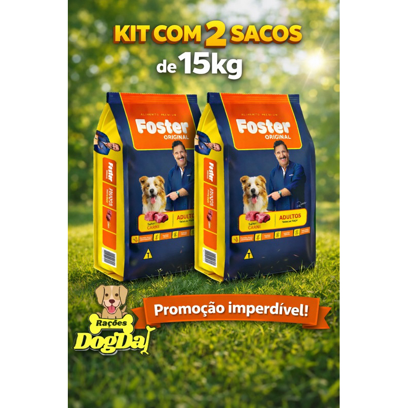 KIT COM 2 Ração para cães Foster PREMIUM Original Carne 15 kg ( Total 30kg )