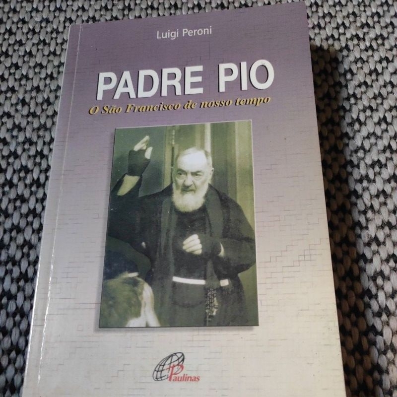 Livro usado Padre Pio - O São Francisco de nosso tempo