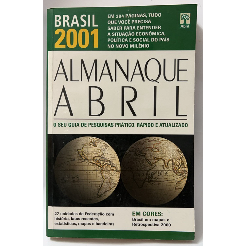 Almanaque Abril - Brasil 2001 | O seu guia de pesquisas prático, rápido e atualizado | Abril