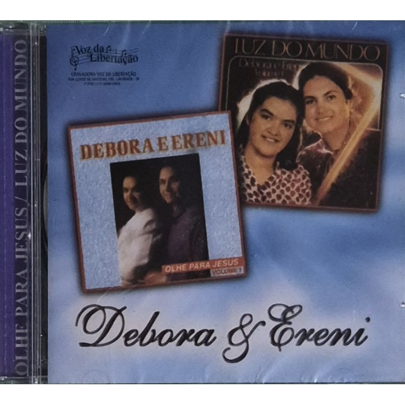 1905 - DÉBORA & ERENY - OLHE PARA JESUS/LUZ DO MUNDO / CD LACRADO