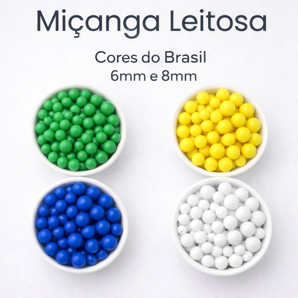 Kit 500 E 250 Unidades Bolinhas Lisa Leitosa De 6mm e 8mm Cores Brasil Copa Miçangas Verde Amarelo Azul Branco