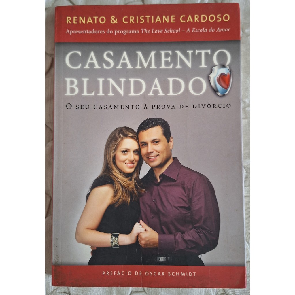 Casamento Blindado - Renato E Cristiane Cardoso - Livro