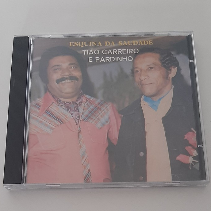 CD Tião Carreiro & Pardinho - Esquina Da Saudade *