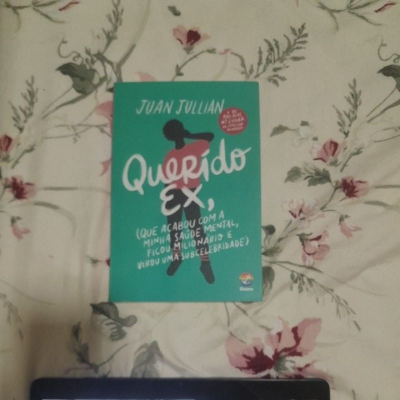 Querido ex, (que acabou com a minha saúde mental, ficou milionário e virou uma subcelebridade