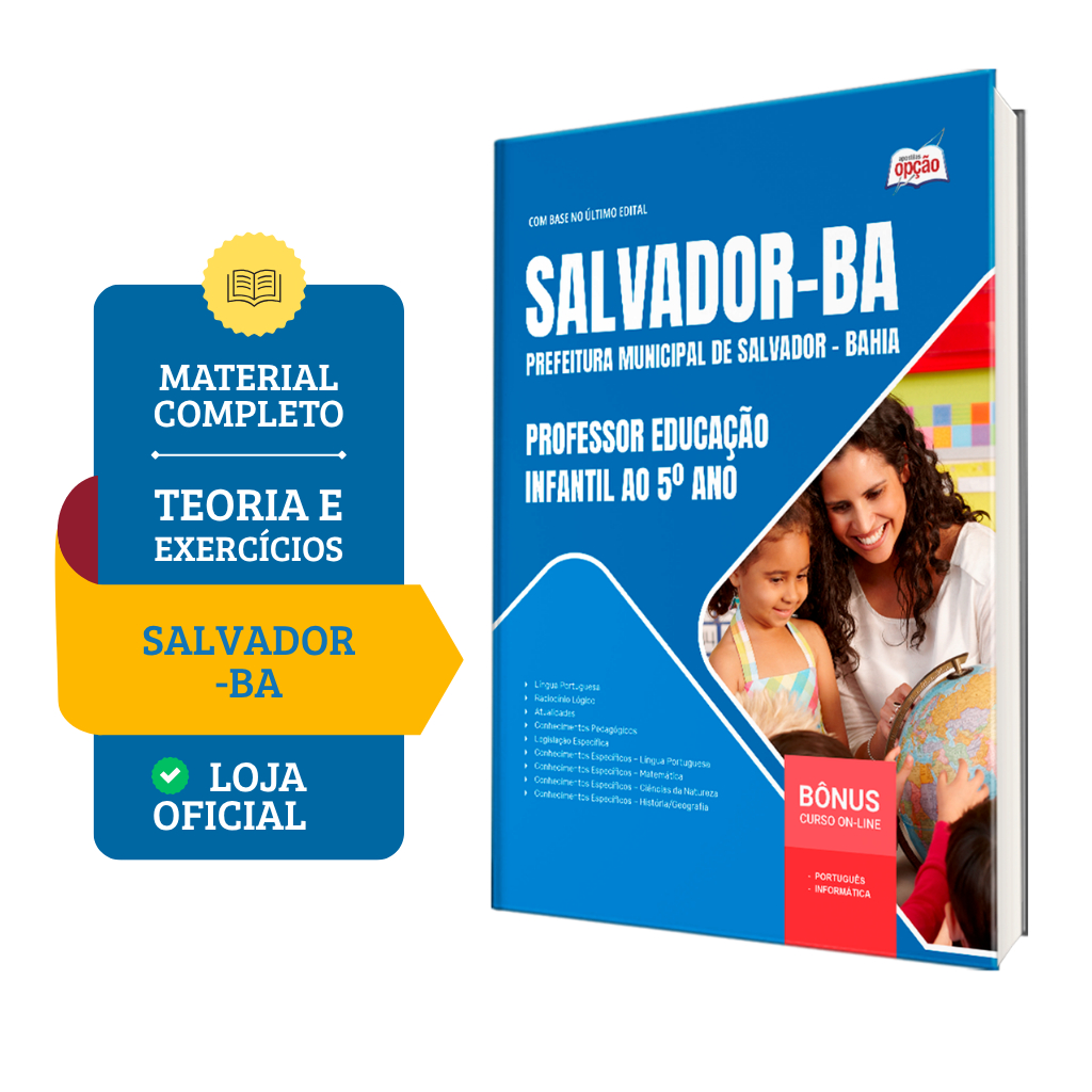 Apostila Prefeitura de Salvador - BA  - Professor Educação Infantil ao 5º ano