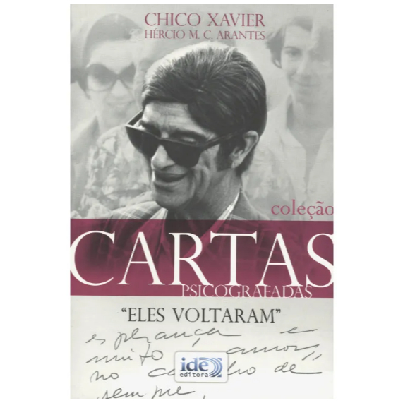 Livro Eles voltaram, de Xavier, Francisco Cândido/ Hércio M.C. Arantes(Espírito). Editora Instituto de Difusão Espírita,
