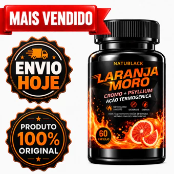 LARANJA MORO ORIGINAL + Psylilium e Cromo Ação Termogênica - ENVIO RÁPIDO