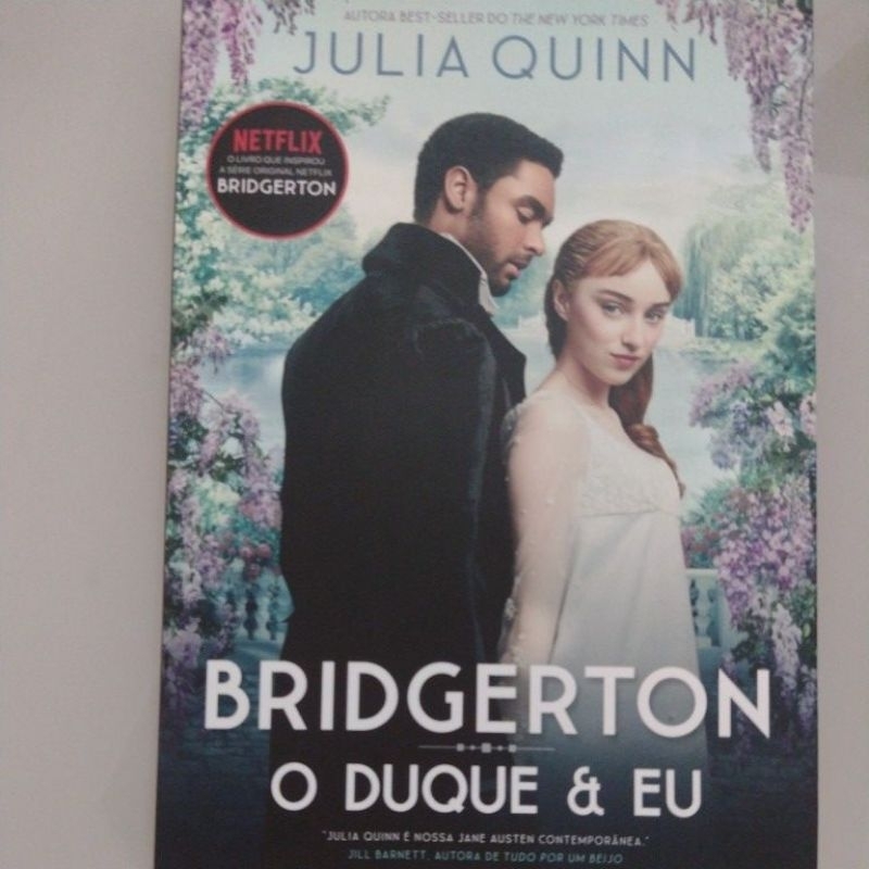 O Duque E Eu - Os Bridgertons Livro 1 - O Livro De Daphne