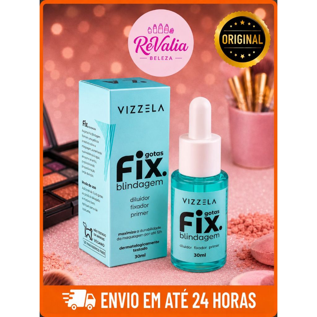 Gotas Fix Vizzela Blindagem 30ml Original | Fixador de Maquiagem + Primer + Diluidor |À Prova D’Água