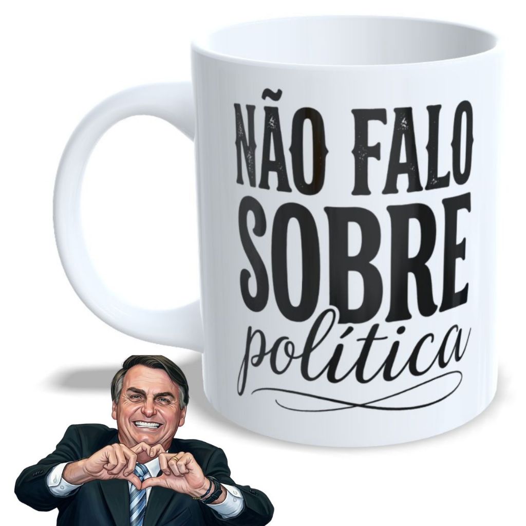Caneca Bolsonaro Não Falo Sobre Política Meme Engraçada Bolsonaro 325ml Anti PT Personalizada Presente