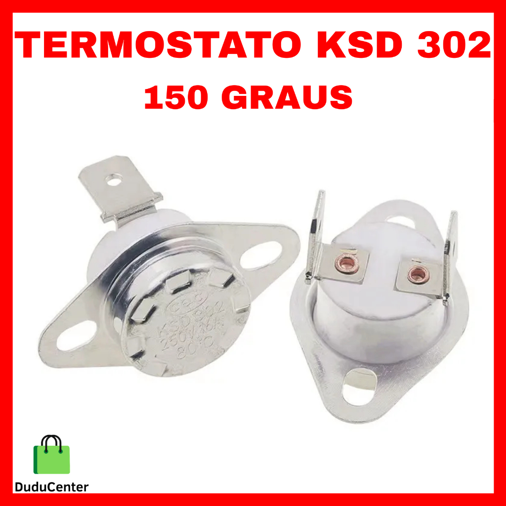 Termostato KSD 302 150 graus Bimetálico para Controle Térmico – Para Sanduicheiras, Cafeteiras, Grills, Chapas e etc