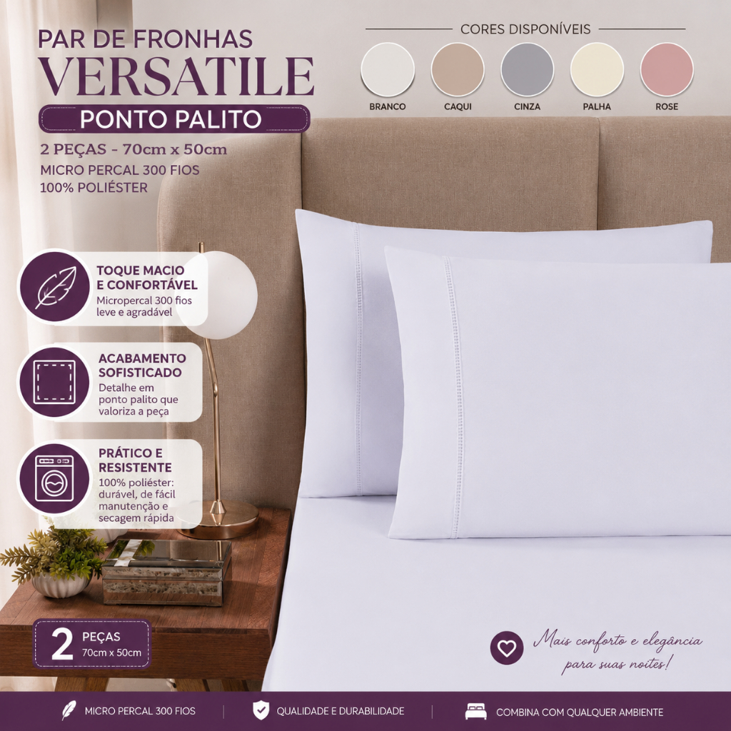 Par de Fronhas Versatile Ponto Palito 2 Peças 70x50cm Micropercal 300 Fios Macio Elegante e Durável