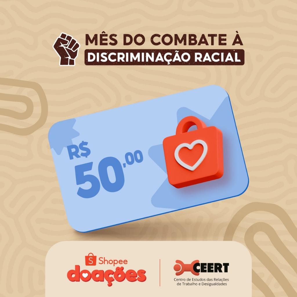 A sua doação de R$ 50,00 ajuda a ONG CEERT mudar a vida de pessoas negras
