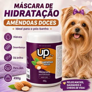 Máscara de Hidratação para Cães UP Clean Amêndoas Doces 490g Desembaraça e Dá Brilho