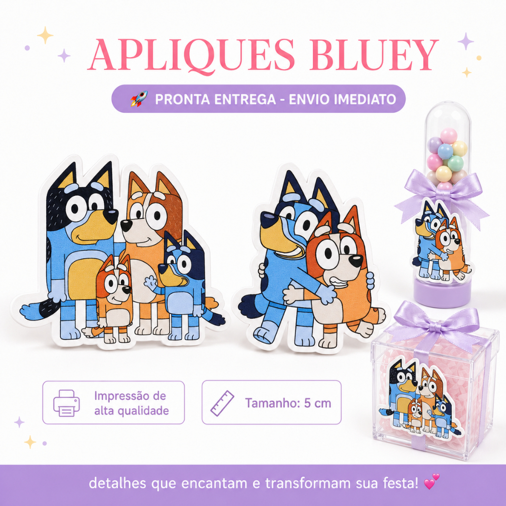 Aplique Bluey 5cm Papelaria Personalizada para Lembrancinhas Tubete e Caixa Milk Festa Infantil Aniversário