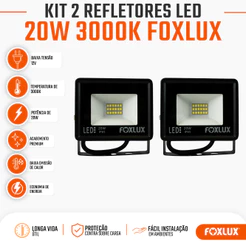 Refletor LED 20W Foxlux 3000K Branco Quente IP65 Bivolt Kit com 2