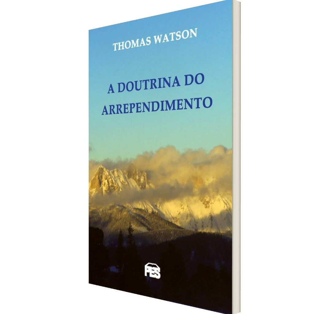 Livro A Doutrina do Arrependimento Thomas Watson