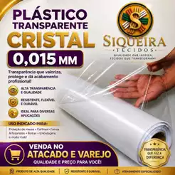 PLÁSTICO CRISTAL TRANSPARENTE 0,015 MM (venda A PARTIR DE 50 CM X 1,40 MT LARGURA).A transparência Cristalina