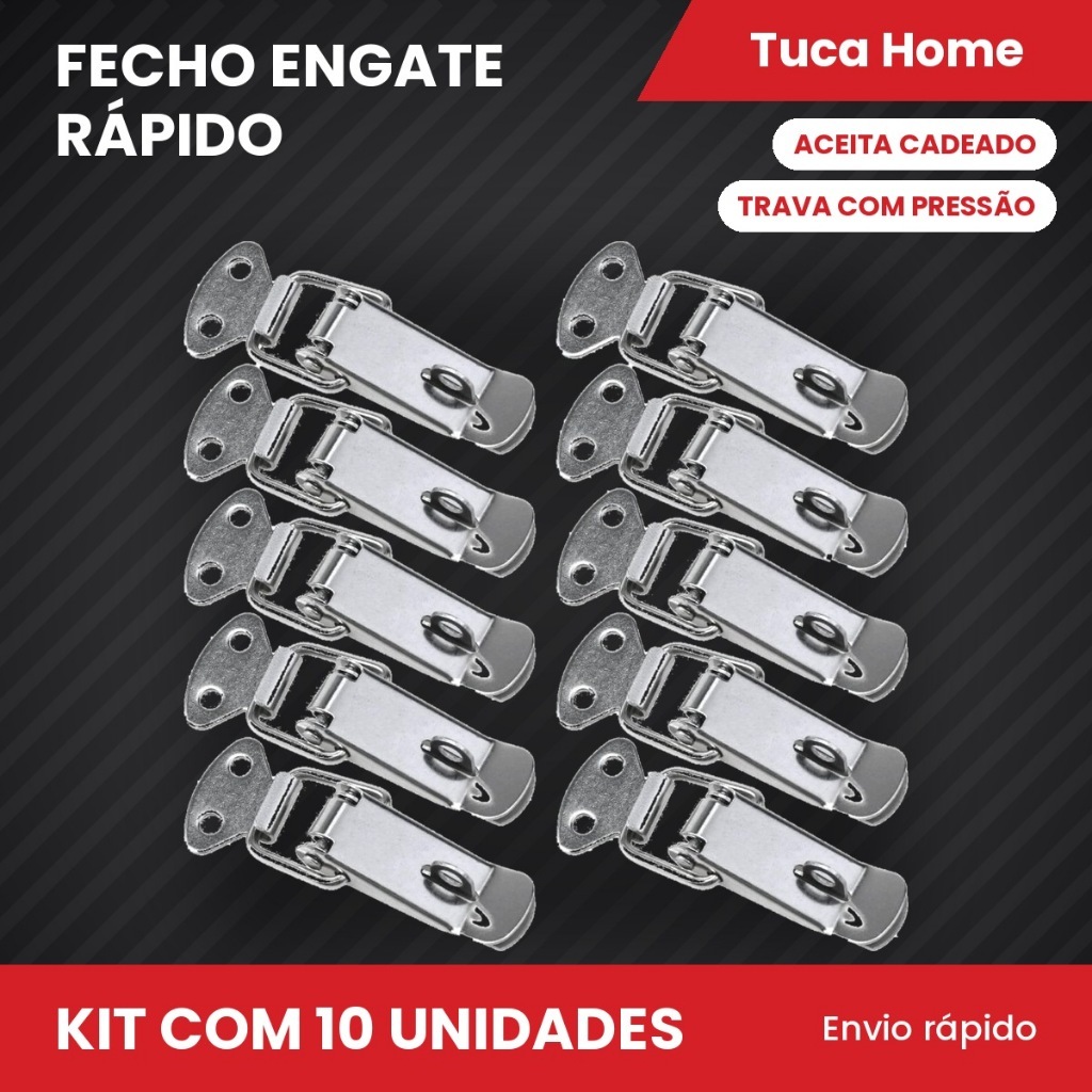 Kit 10 Fecho Engate Rápido Pressão Porta Cadeado Case Baú Maleta Caixa Rack Aço Tuca Home
