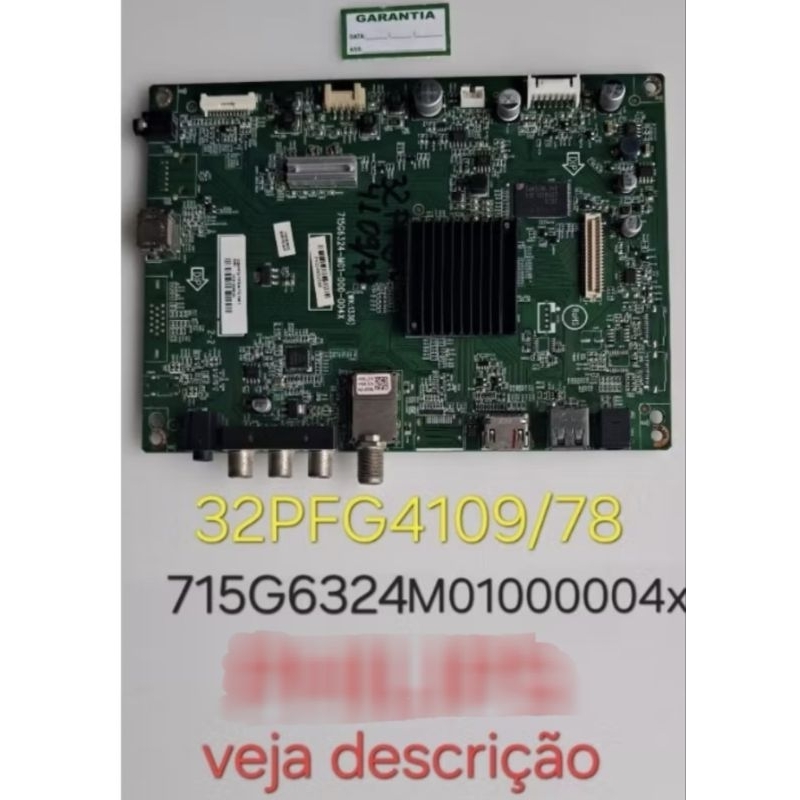 PLACA PRINCIPAL TV PHILIPS 32PFG4109/78 715G6324 M01 000 004X FOTOS, VÍDEO E DESCRIÇÃO