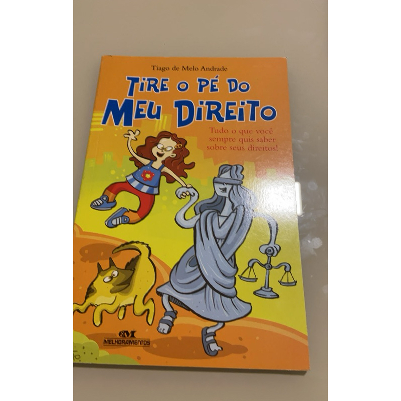 Tire o Pé do meu direito/Tiago de Melo Andrade