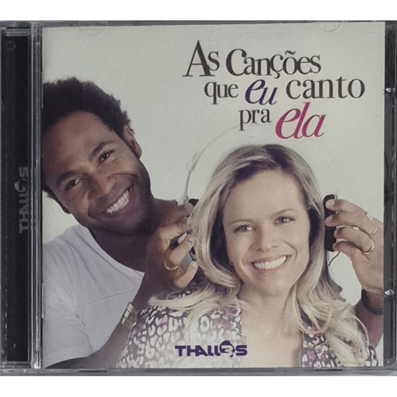 1722 - THALLES AS CANÇÕES QUE EU CANTO PRA ELA / CD LACRADO