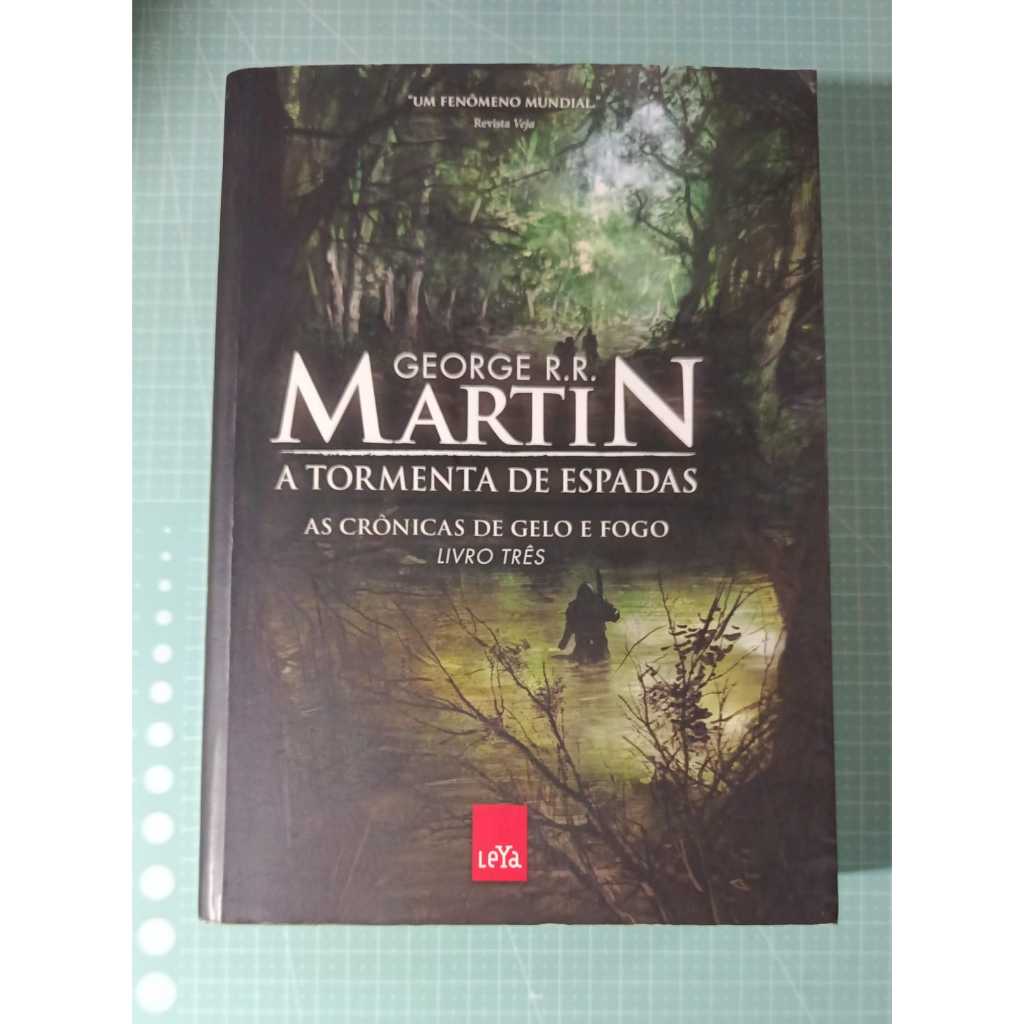 A tormenta de espadas - As crônicas de gelo e fogo -George R. R. Martin - Livro 3 Usado