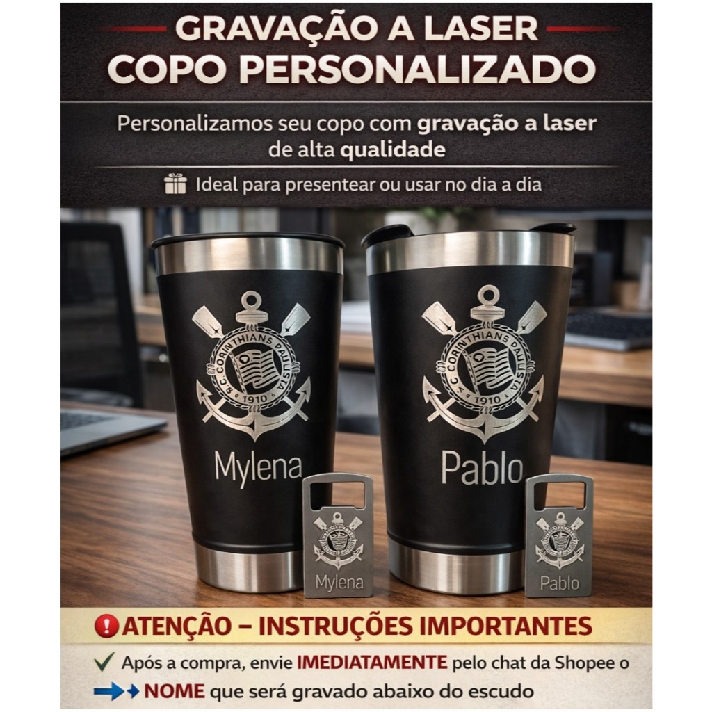 Copo Térmico Corinthians  com nome gravado a laser