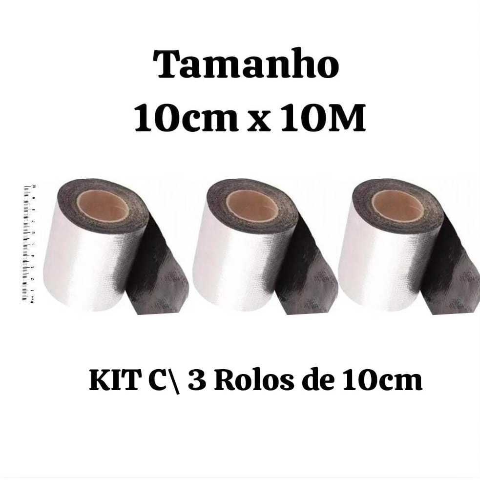 Kit Com 03 Rolos de 10cm Manta Asfaltica Auto Adesiva Aluminizada Veda Tudo