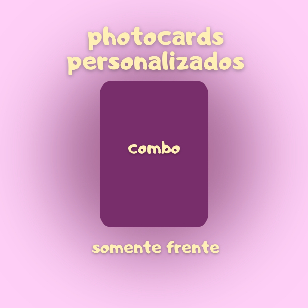 Photocards Personalizados Fanmade Envio Próprio [Combo]