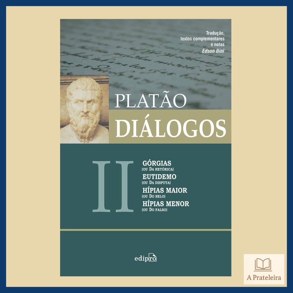 Diálogos II | Platão | Filosofia Clássica