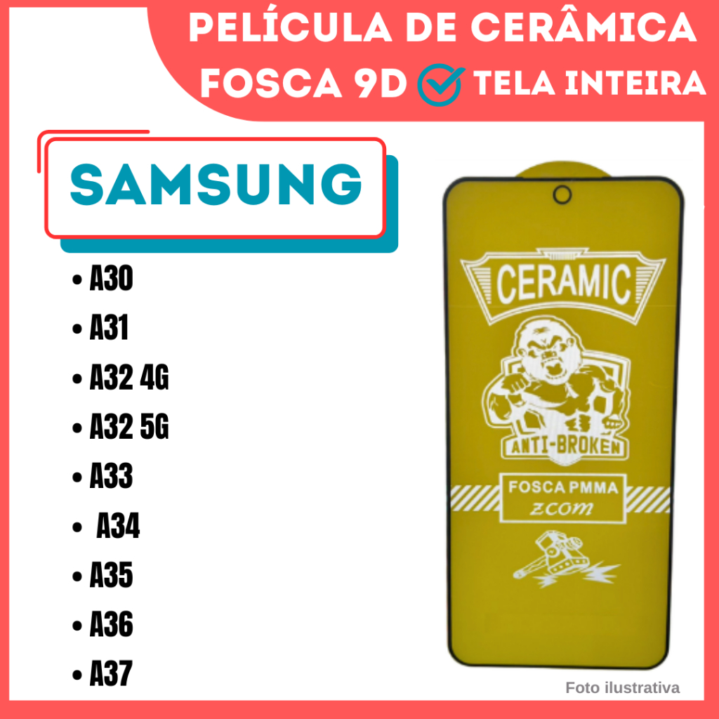 Película Fosca de Cerâmica Flexível Para Samsung A30/ A31/ A32 4G/ A32 5G/ A33/ A34/ A35/ A36/ A37/ Protetor 9D.