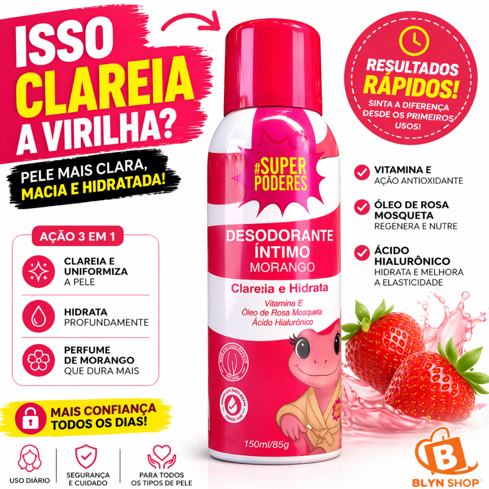 Desodorante Íntimo Virilha Morango Super Poderes Clareador e Hidratante com Vitamina E