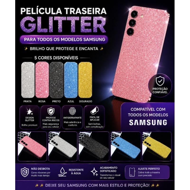 Película Traseira Com Glitter para TUDOS MODELO DE samsung SERIE A/A14/A15/A06/A23/A34 etc.....